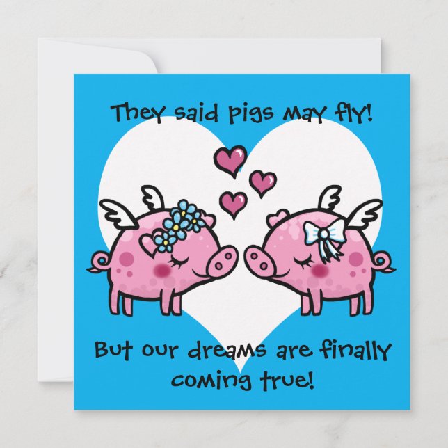 Gay bride pigs may fly wedding invitation (Front)