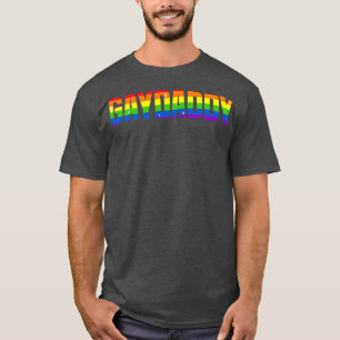 Gay Daddy Gay Dad Lgbtq Gay Pride  T-Shirt