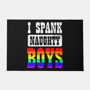 Gay Daddy I Spank Naughty Boy Doormat