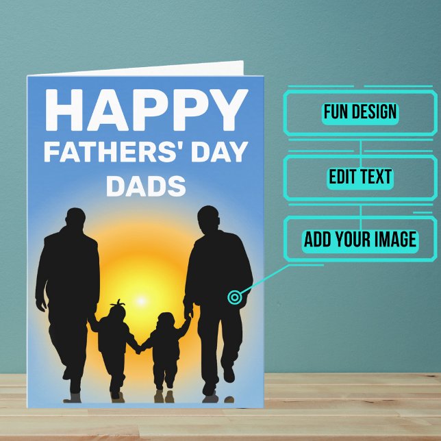 Gay Dads with Family Father's Day Card (Please enjoy our Father's Day card for gay dads)