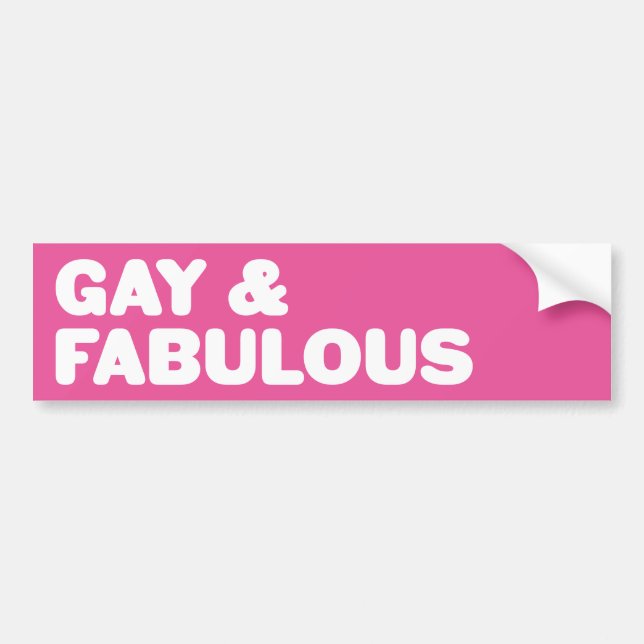 Gay & Fabulous Pink Statement Customisable Colour Bumper Sticker (Front)