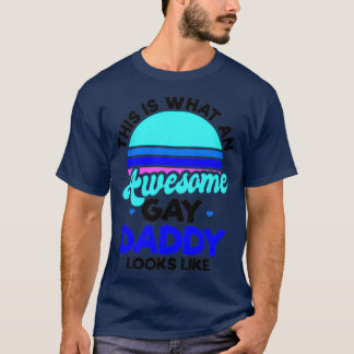 Gay Fathers Day Shirt Vintage Retro Awesome Daddy 
