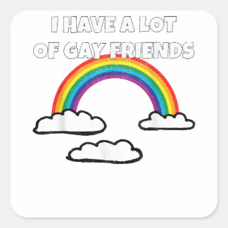 Gay Friends LGBT Ally Rainbow Funny Gay Pride  Square Sticker