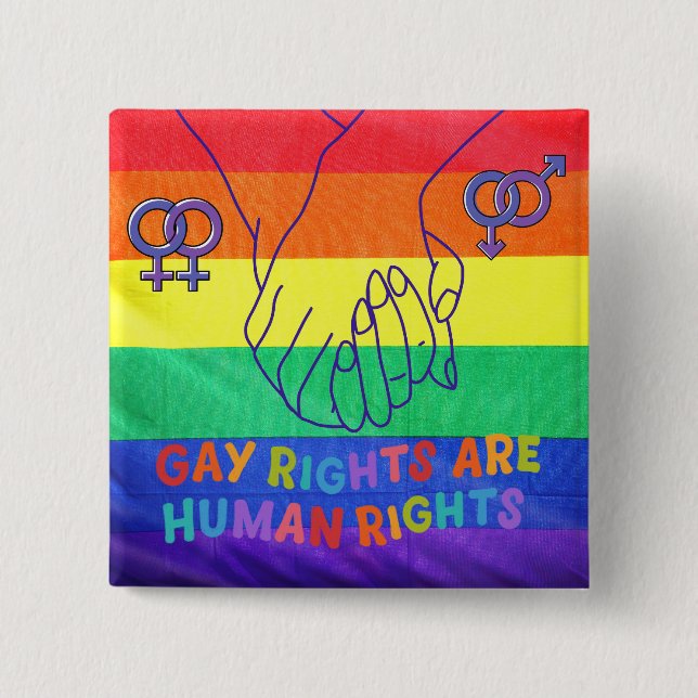 Gay have rights 15 cm square badge (Front)