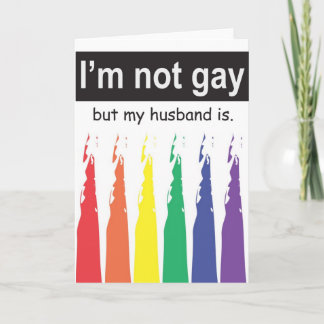 Gay Husband Greeting Card
