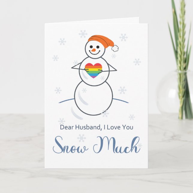 Gay Husband Valentine Cute Snowman with Heart  Card (Front)