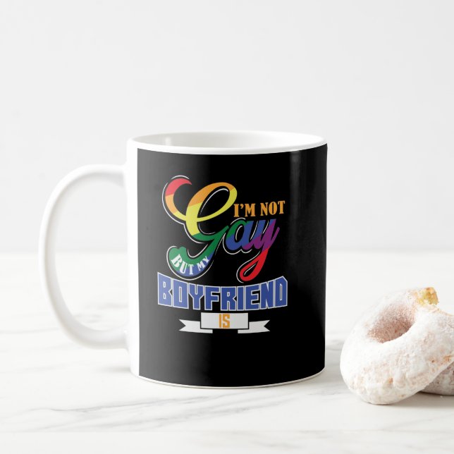 gay "I'm not gay, but my boyfriend" Coffee Mug (With Donut)