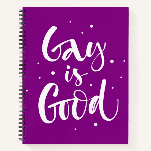Gay is Good Notebook (Front)