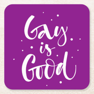 Gay is Good Square Paper Coaster