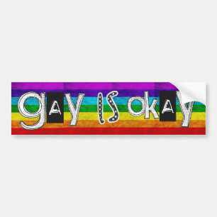 gay is okay bumper sticker