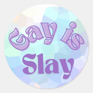 Gay is Slay Sticker, Pride Sticker and Decal