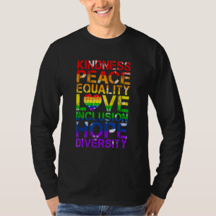Gay Lesbian Kindness Peace Love Human Rights Lgbt T-Shirt