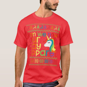 Gay LGBT Rainbow Unicorn Don We Now Our Gay Appare T-Shirt