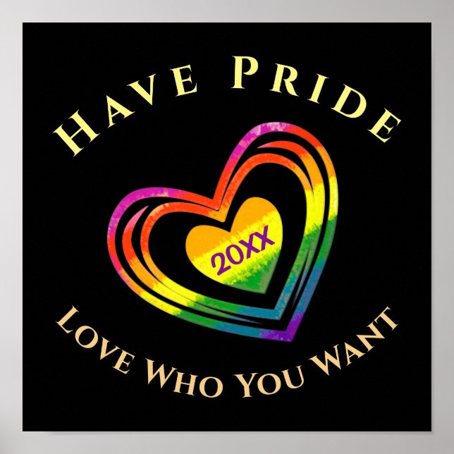 Gay LGBTQ Have Pride Month Love Who You Want Poster (Front)