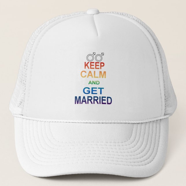 GAY marriage equality Keep Calm Gay Married Trucker Hat (Front)
