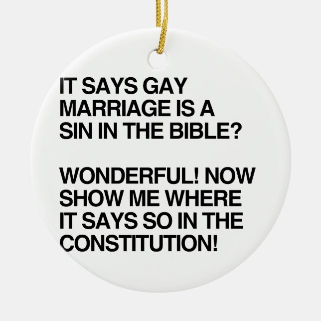 GAY MARRIAGE IS A SIN IN THE BIBLE CERAMIC TREE DECORATION (Front)