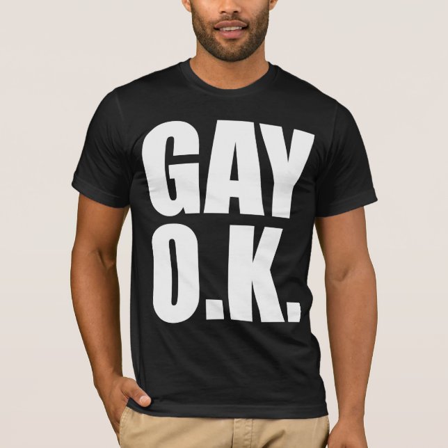 GAY O.K. T-Shirt (Front)