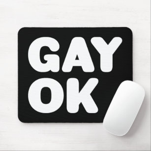 GAY OK Big Bold Letters Customisable Colour Black Mouse Mat