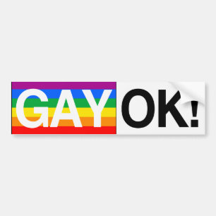 GAY OK  --.png Bumper Sticker