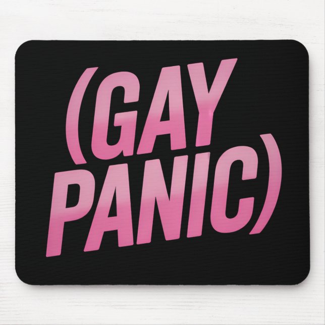 Gay Panic LGBTQ Protest Pride Mouse Mat (Front)