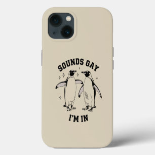 Gay Penguin Sounds Gay I'm In Vintage Queer Lgbtq iPhone 13 Case