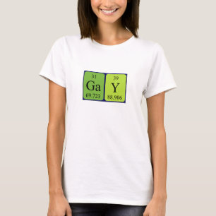 Gay periodic table name shirt