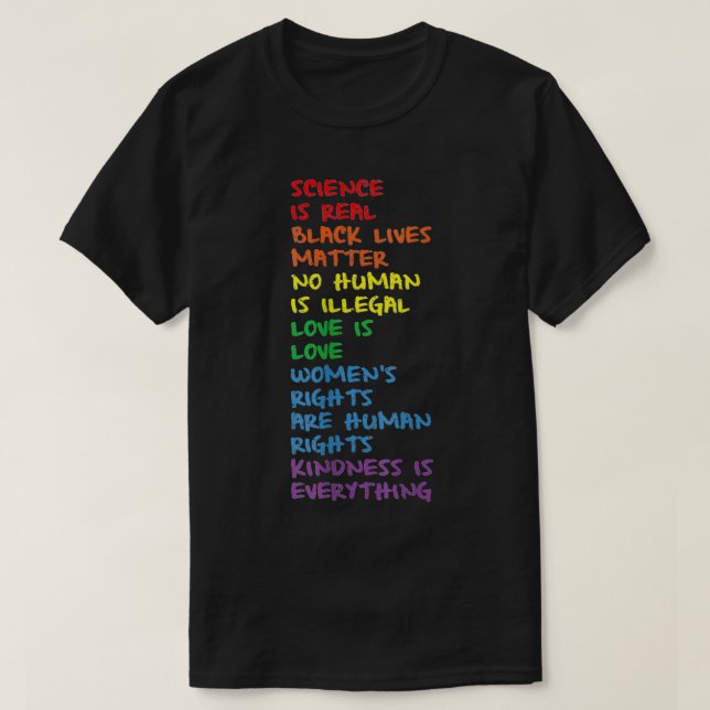 Gay Pride BLM Science Is Real LGBTQIA+ Equality Lo T-Shirt (Design Front)