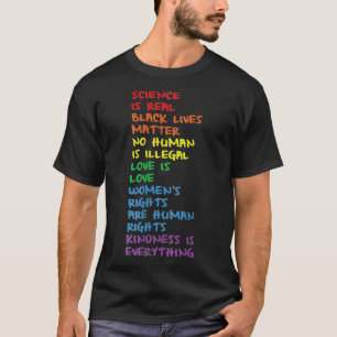 Gay Pride BLM Science Is Real LGBTQIA+ Equality Lo T-Shirt