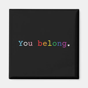 Gay Pride design with LGBT Support And Respect You Magnet