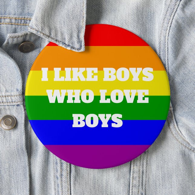 Gay Pride I like Boys who love boys 6 Cm Round Badge (In Situ)