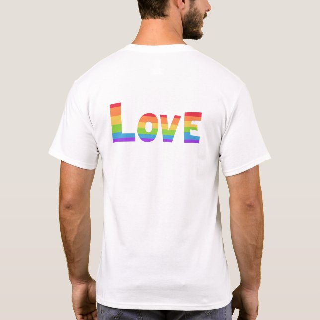 Gay Pride LGBT rainbow flag Love is Love LGBTQ  T-Shirt (Back)