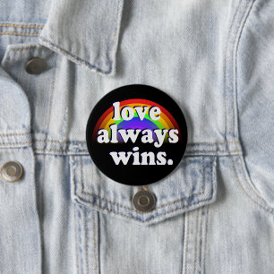 Gay pride lgbtq equality love always wins rainbow 7.5 cm round badge
