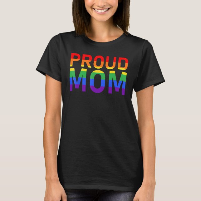 Gay Pride LGBTQIA+ Proud Mum LGBT Parent Les Pride T-Shirt (Front)