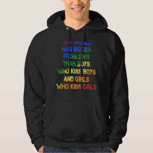 Gay Pride Month Lgbt The World Has Bigger Problems Hoodie