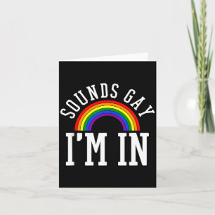 Gay Pride Month Sounds Gay Rainbow Funny Quote Gif Card