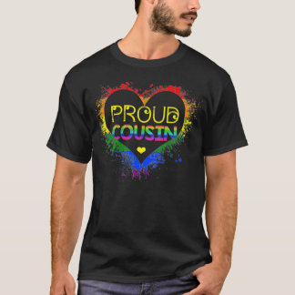 Gay Pride Proud Cousin LGBT parent LGBTQ Month P T-Shirt