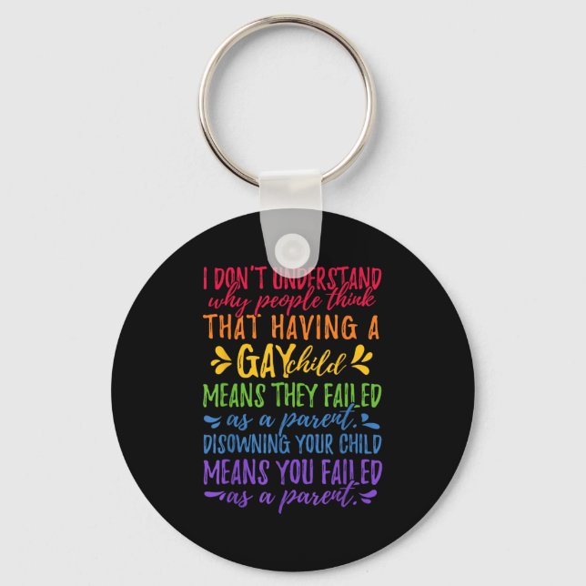 Gay Pride - Proud Parent Mom Dad Parenting Quote  Key Ring (Front)