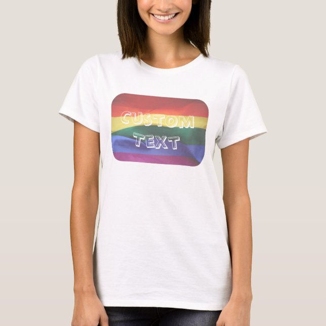 Gay Pride Rainbow Flag Custom Text T-Shirt (Front)