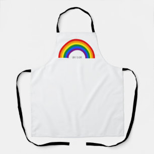 Gay Pride Rainbow. Love is Love. Apron
