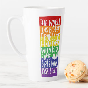 Gay Pride Rainbow World Has Bigger Problems Latte Mug
