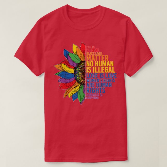 Gay Pride Science Is Real Black Lives Matter Love  T-Shirt (Design Front)