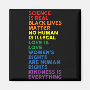 Gay Pride Science is Real Black Lives Matter Magnet