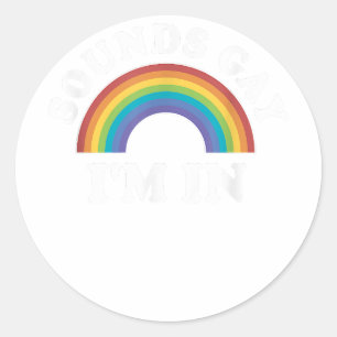 Gay Pride Shirts Men Women LGBT Rainbow Sounds Gay Classic Round Sticker