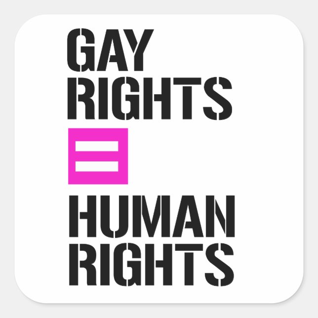 Gay Rights equal Human Rights Square Sticker (Front)