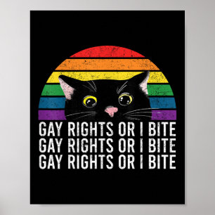 Gay Rights Or I Bite Lgbt Cat Ally Pride Month Men Poster