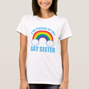 Gay Sister T-Shirt