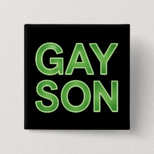 Gay Son Funny LGBTQ Pride 15 Cm Square Badge