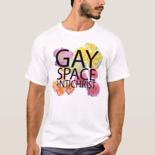 gay space antichrist t-shirt