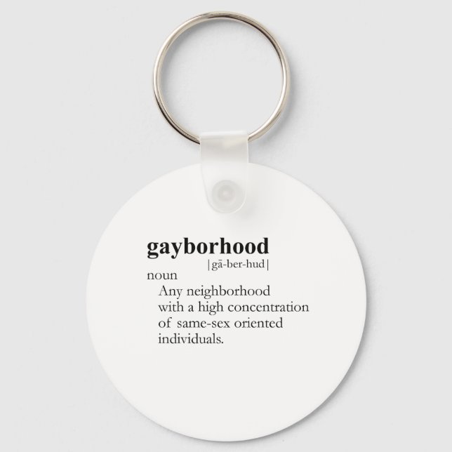 GAYBORHOOD (definition) Key Ring (Front)