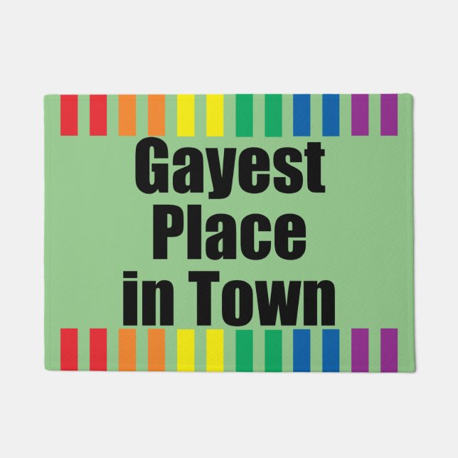 GAYEST PLACE IN TOWN DOORMAT (Front)